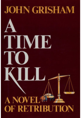 A Time to Kill