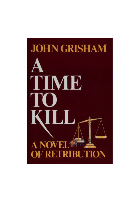 A Time to Kill