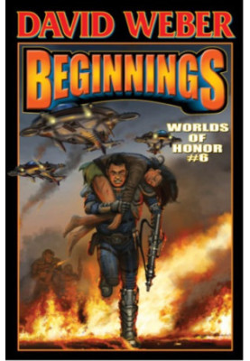 Beginnings (Worlds of Honor 6) (eARC)