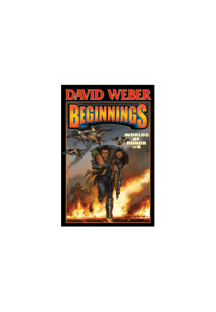 Beginnings (Worlds of Honor 6) (eARC)