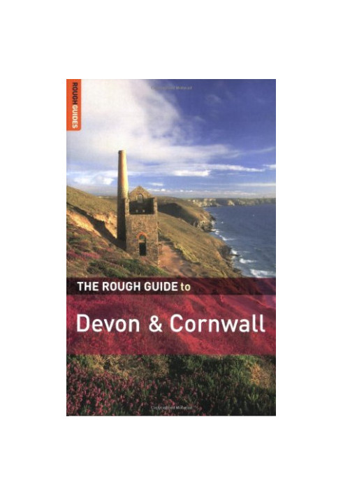 The Rough Guide to Devon and Cornwall 3 (Rough Guide Travel Guides)