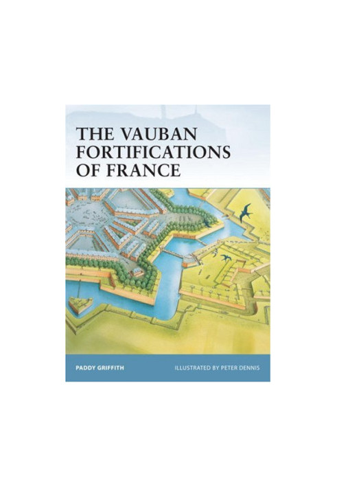 The Vauban Fortifications of France