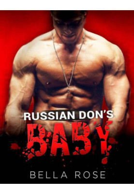 Russian Don's Baby: A Bad Boy Romance