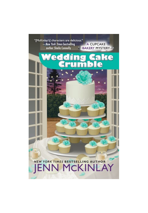 Wedding Cake Crumble (Cupcake Bakery Mystery 10)