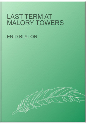 Last Term at Malory Towers