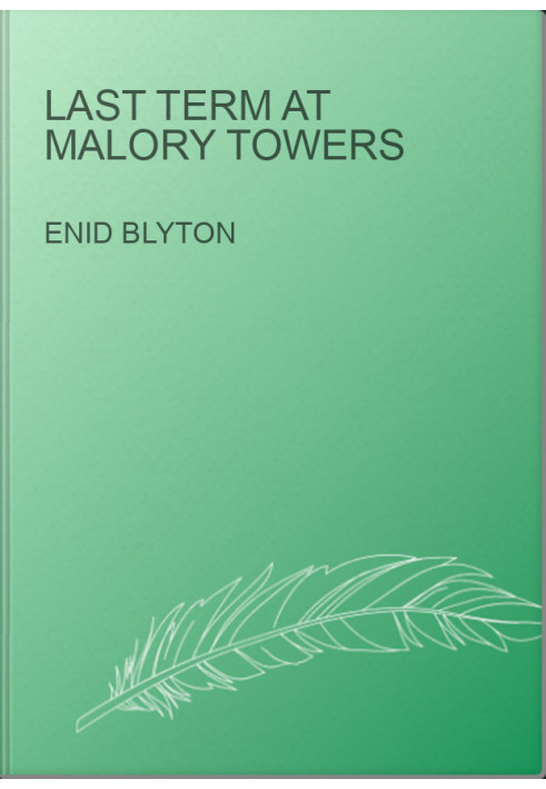 Last Term at Malory Towers