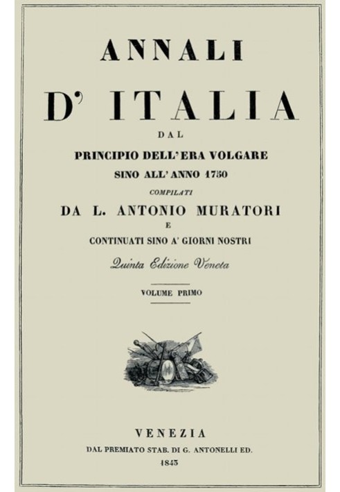 Annals of Italy, vol. 1 from the beginning of the common era until the year 1750