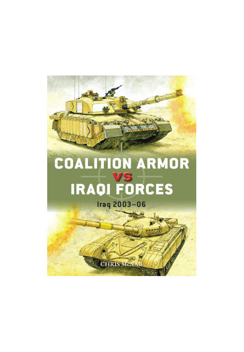 Coalition Armor vs Iraqi Forces: Iraq 2003–06