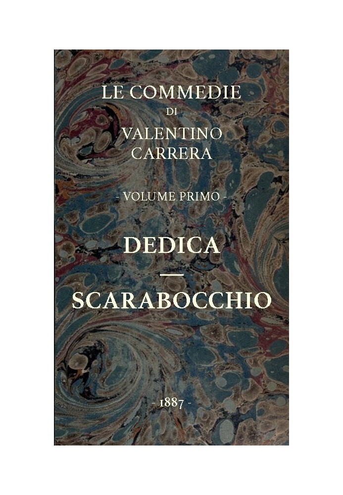 Dedication - Scriabocchio The Comedies, vol. 1