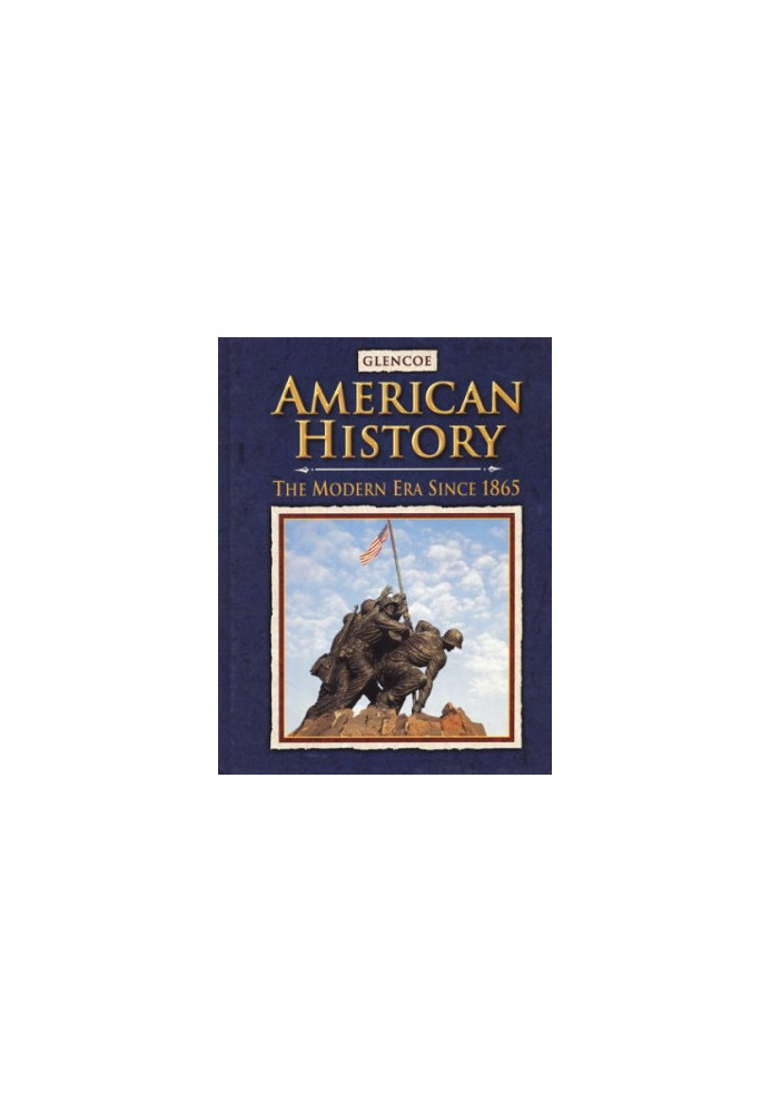 American History : The Modern Era Since 1865, Student Edition