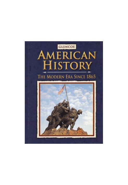 American History : The Modern Era Since 1865, Student Edition