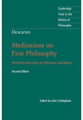 Descartes: Meditations on First Philosophy