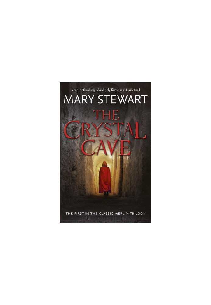 The Crystal Cave (The Arthurian Saga Book 1)
