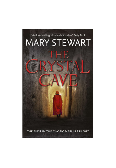 The Crystal Cave (The Arthurian Saga Book 1)
