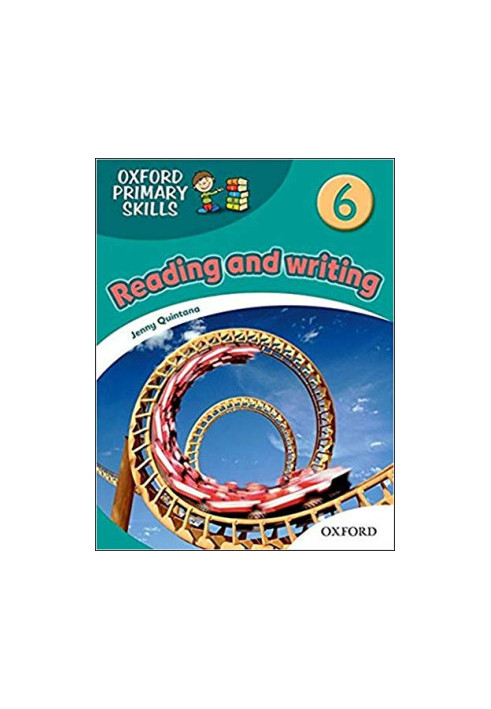 Oxford primary skills: reading and writing 6