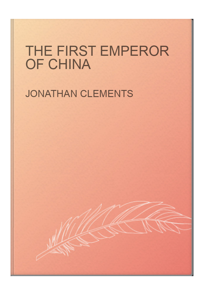 The First Emperor of China