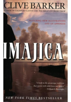 Imajica: Featuring New Illustrations and an Appendix