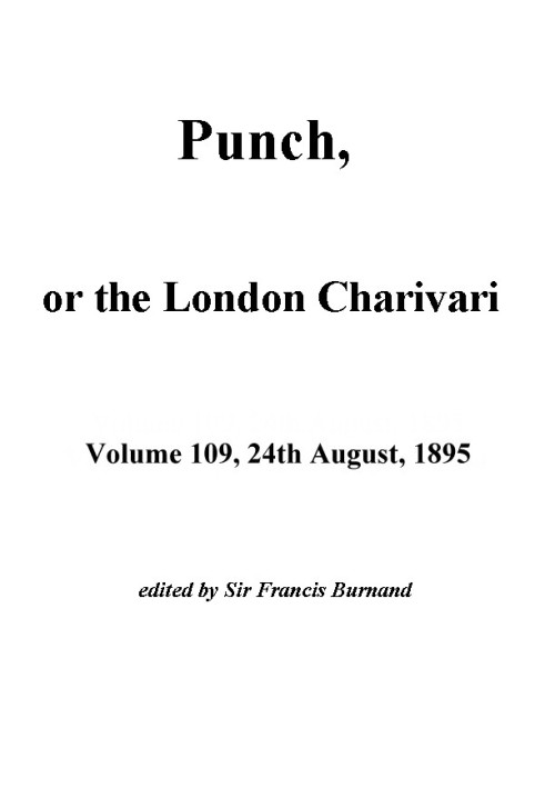 Punch, or the London Charivari, Vol. 109, August 24, 1895