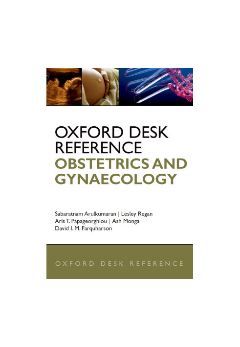 Oxford Desk Reference: Obstetrics and Gynaecology (Oxford Desk Reference Series)