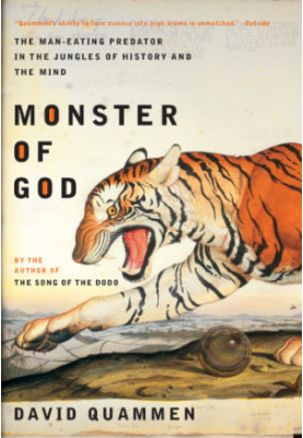 Monster of God the man-eating predator in the jungles of history and the mind