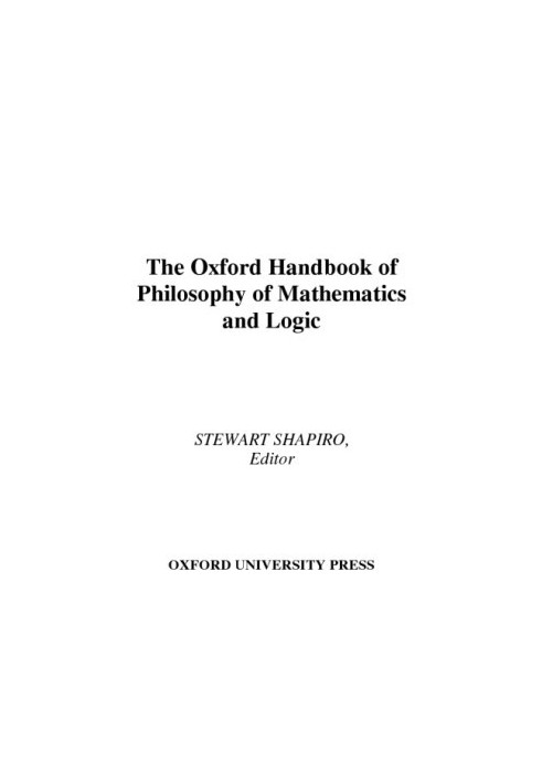 Oxford Handbook of Philosophy of Math and Logic