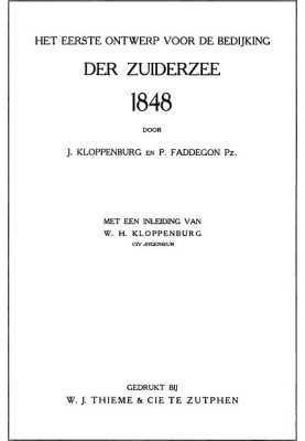 The first design for the dike of the Zuiderzee, 1848