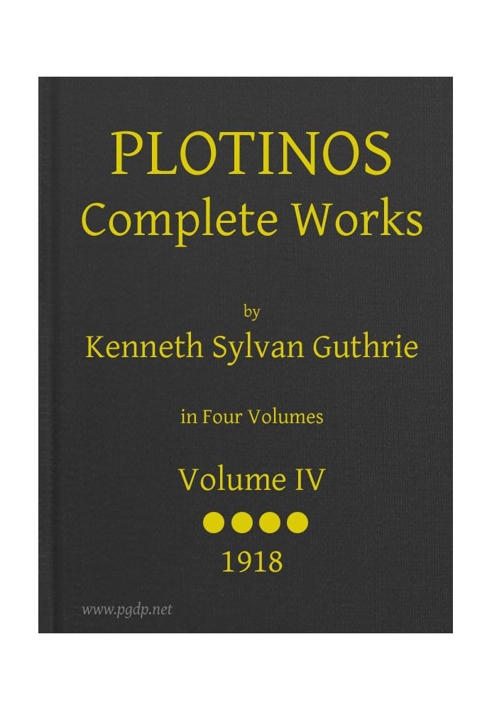 Plotinos: Complete Works, v. 4 In Chronological Order, Grouped in Four Periods