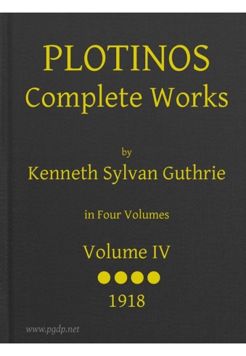 Plotinos: Complete Works, v. 4 In Chronological Order, Grouped in Four Periods