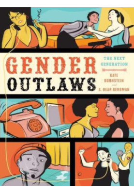 Gender Outlaws: The Next Generation