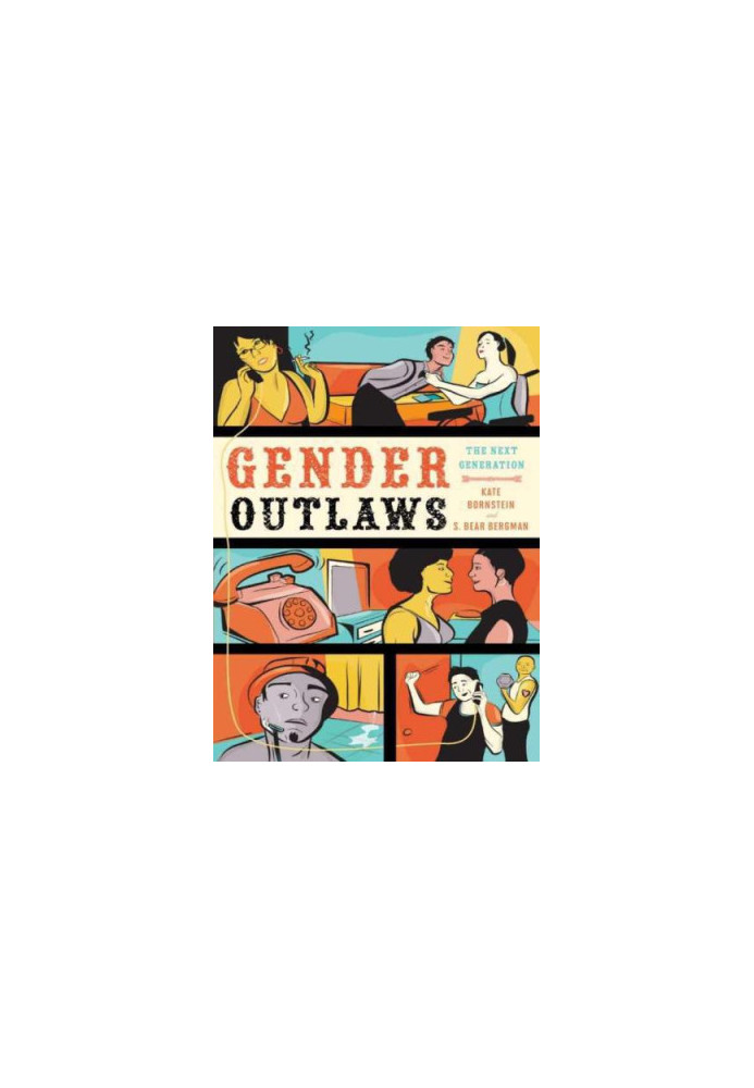 Gender Outlaws: The Next Generation