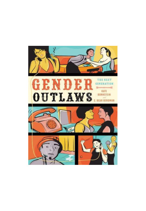 Gender Outlaws: The Next Generation