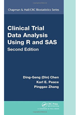 Clinical trial data analysis with R and SAS