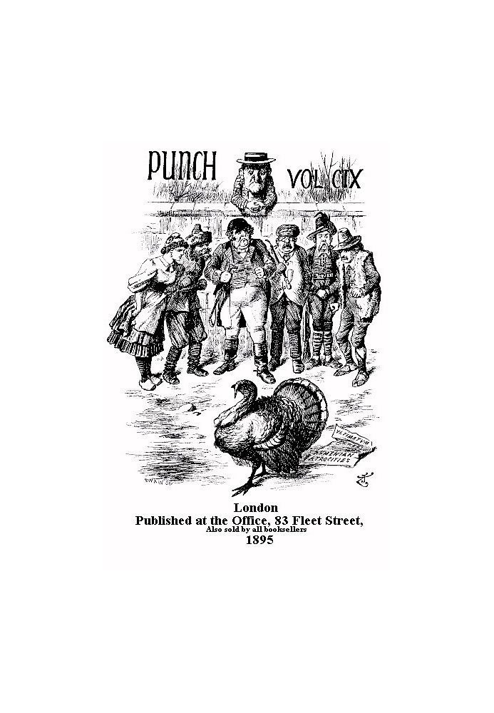 Панч, або Лондонський чаріварі, том. 109, 6 липня 1895 р