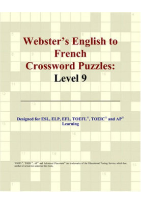 Webster's English to French Crossword Puzzles: Level 9
