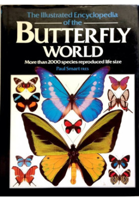 The Illustrated Encyclopedia of the Butterfly World