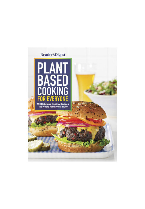 Reader's Digest Plant Base Cooking for Everyone