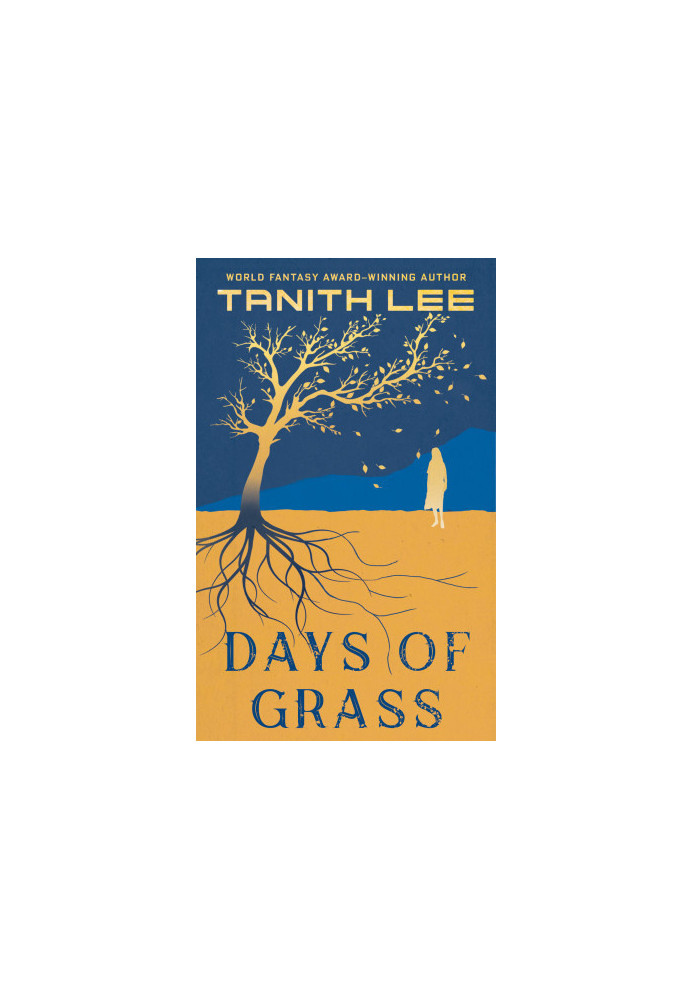 Days of Grass