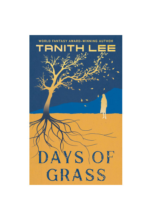 Days of Grass