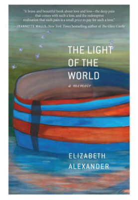 [The Light of the World 01] • The Light of the World: A Memoir