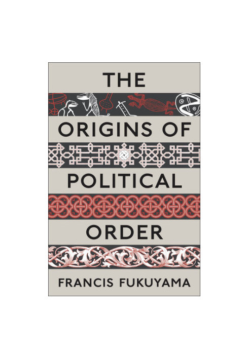 The Origins of Political Order