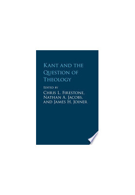 Kant and the Question of Theology