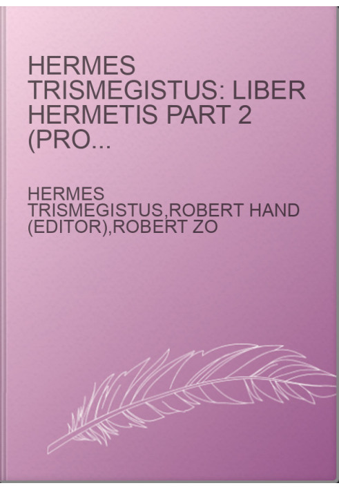 Hermes Trismegistus: Liber Hermetis Part 2 (Project Hindsight: Latin Track Volume III)