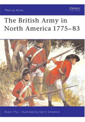 The British Army in North America 1775-1783