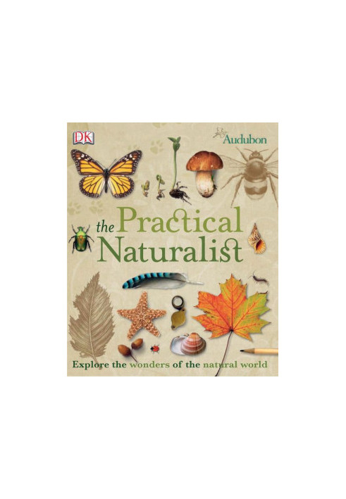 The Practical Naturalist