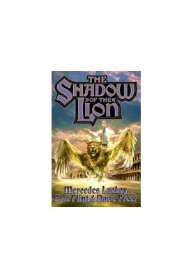 The Shadow Of The Lion - Heirs of Alexandria, Book 1