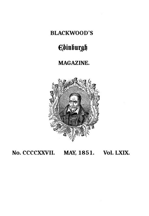 Blackwood's Edinburgh Magazine, том 69, № 427, травень 1851 р.