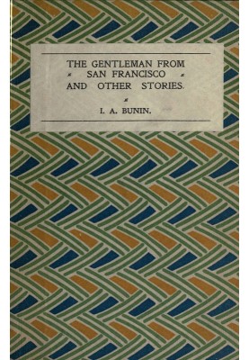 The Gentleman from San Francisco, and Other Stories