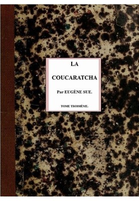 The coucaratcha (III/III)