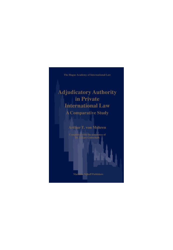 Adjudicatory Authority in Private International Law.