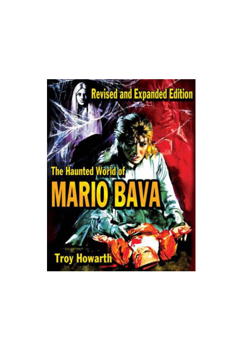 The Haunted World of Mario Bava